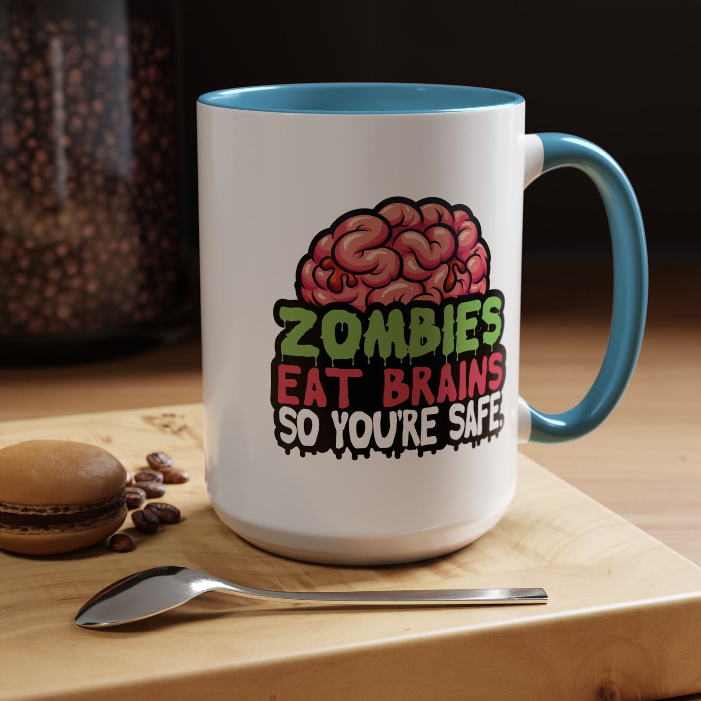 Humor Mug - Zombies Eat Brains