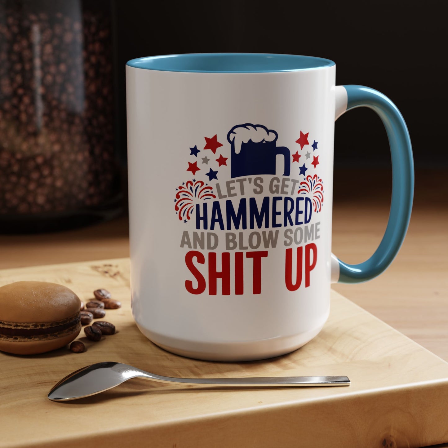 4th of July Mug - Let's Get Hammered