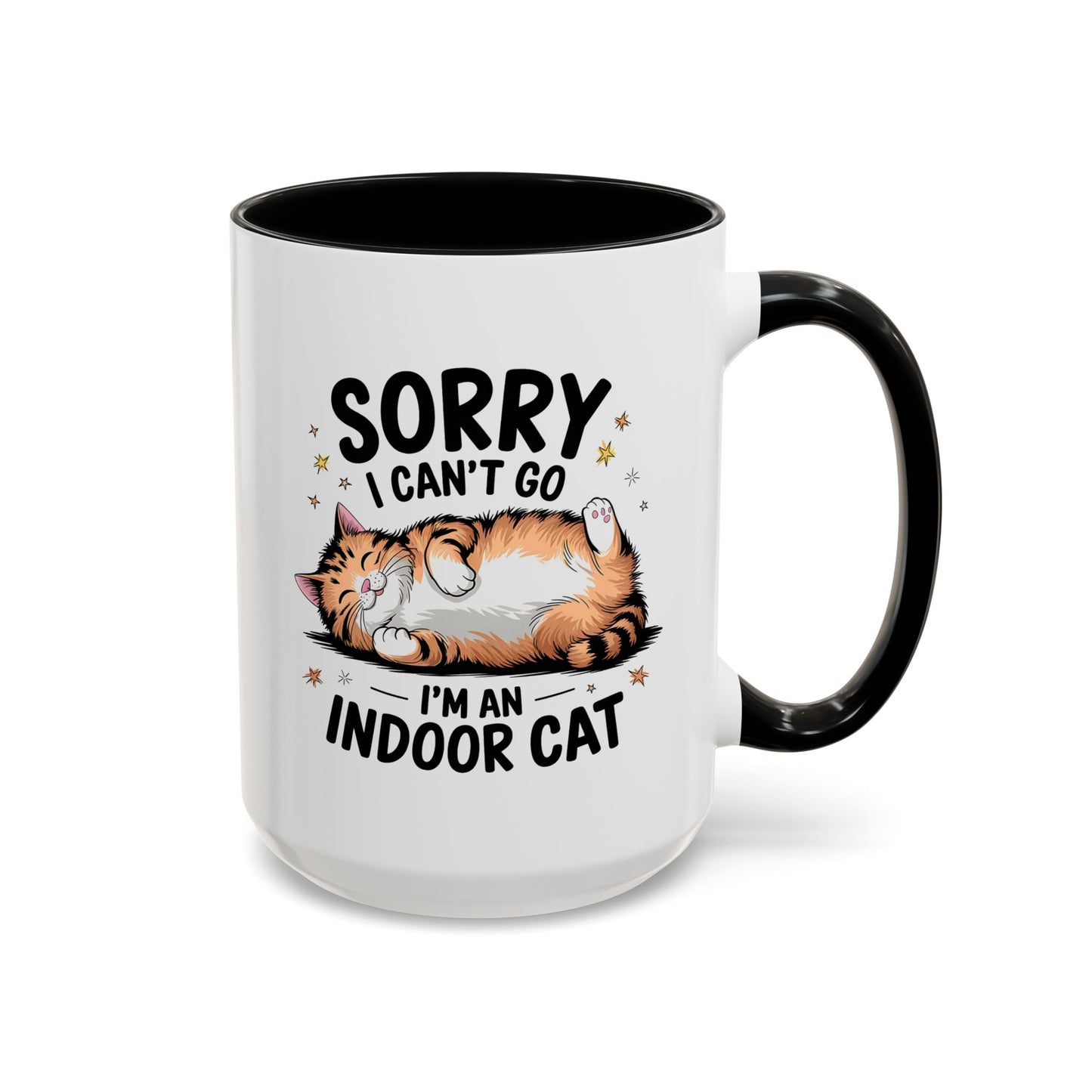 Humor Mug - Sorry I Can't Go