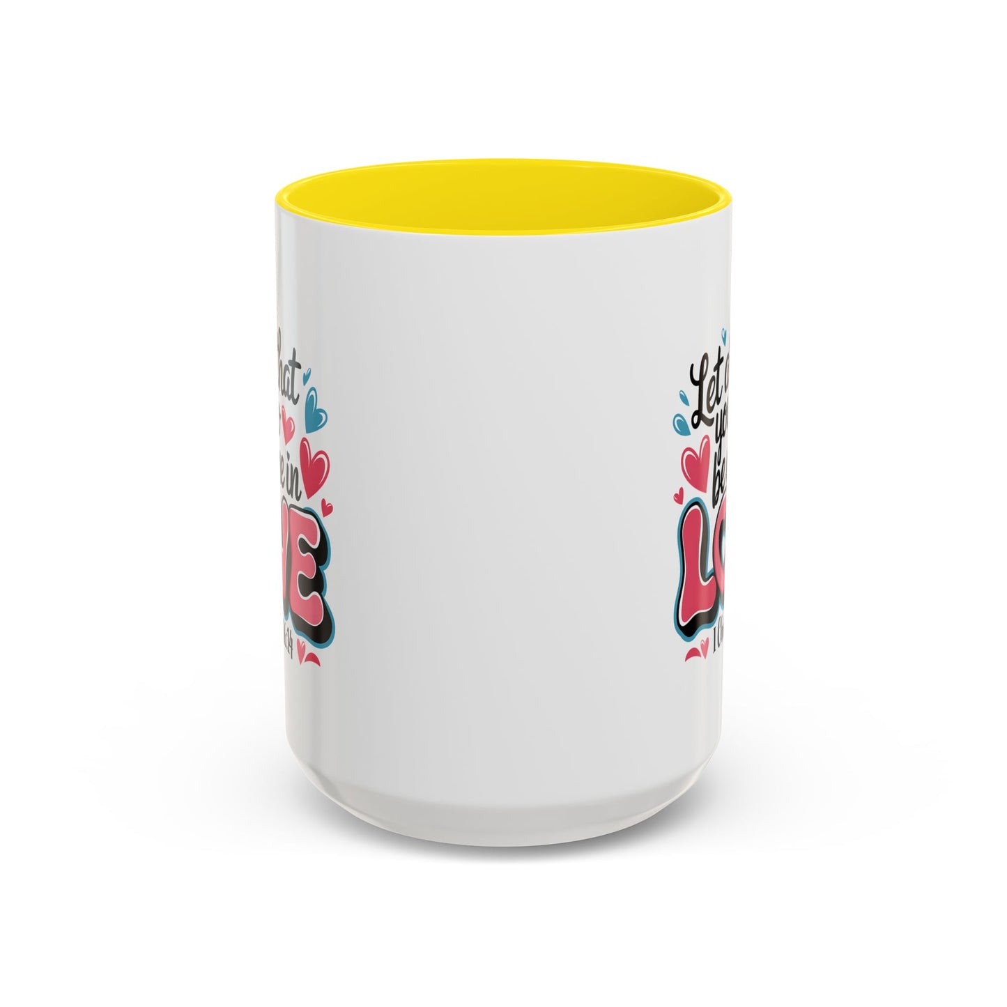 Anniversary Mug - Let All That You Do
