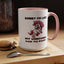 Humor Mug - Sorry I'm Late My Unicorn Had to Poop