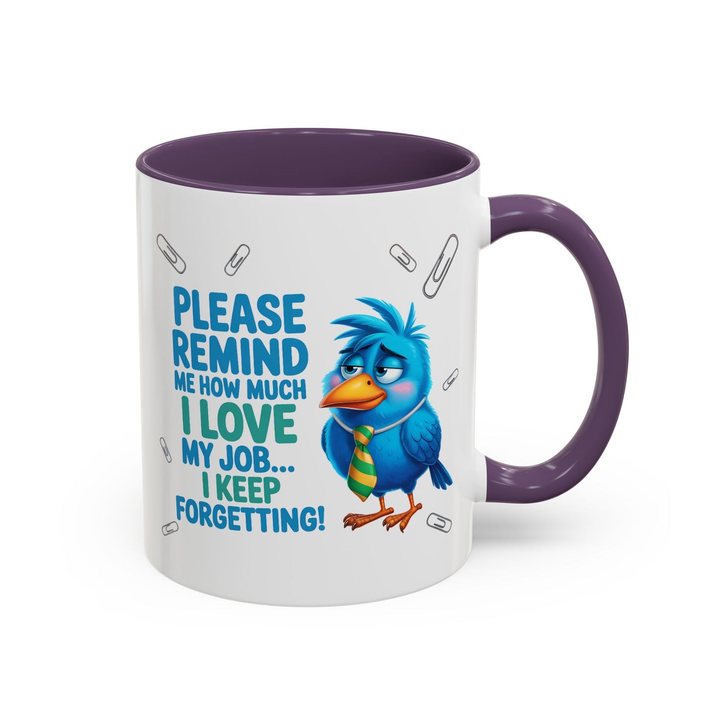 Office Mug - Please Remind Me