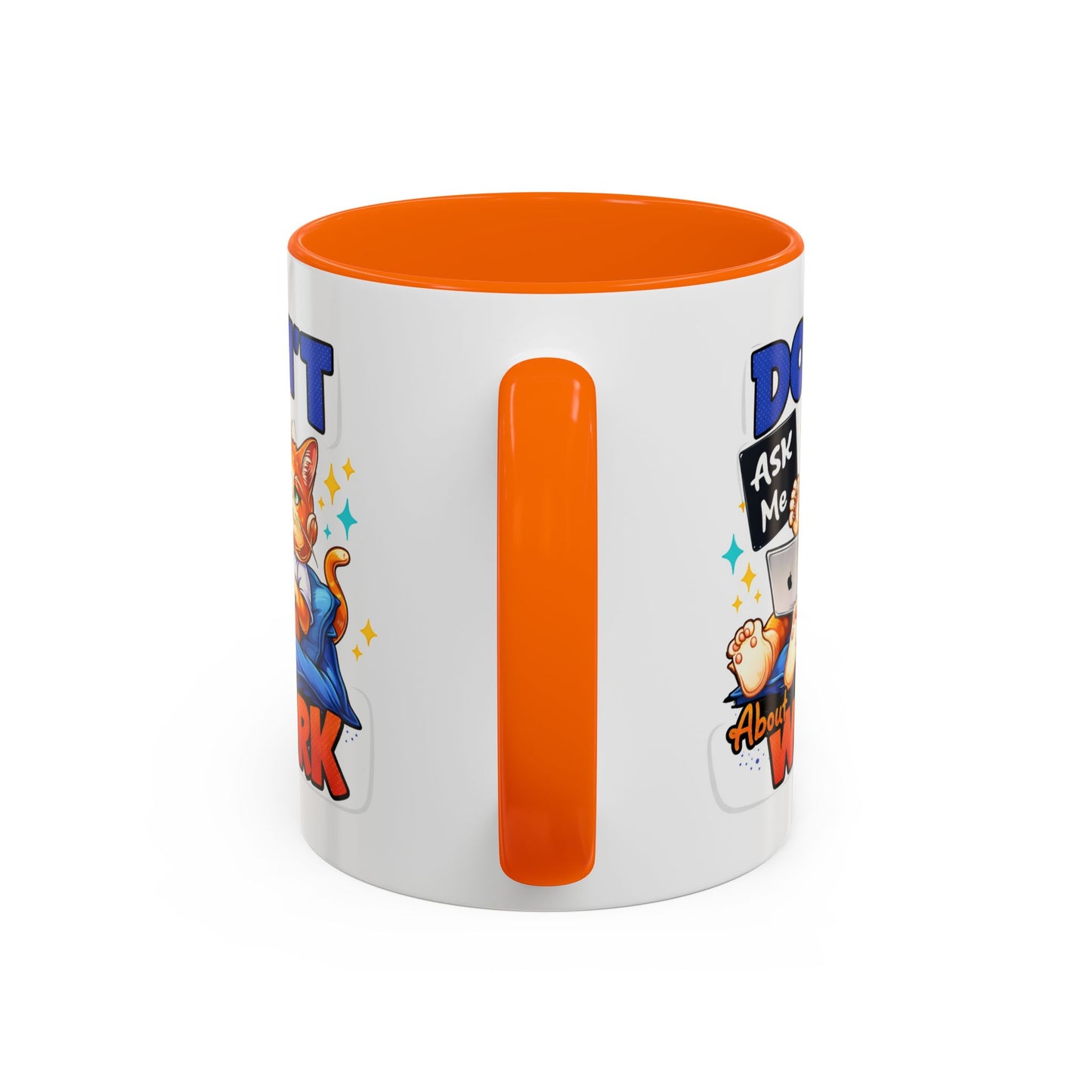 Office Mug - Don't Ask Me About Work