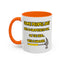 Humor Mug - Some People