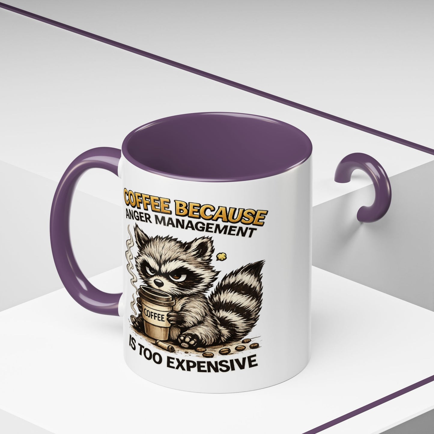 Humor Mug -  Coffee Because Anger