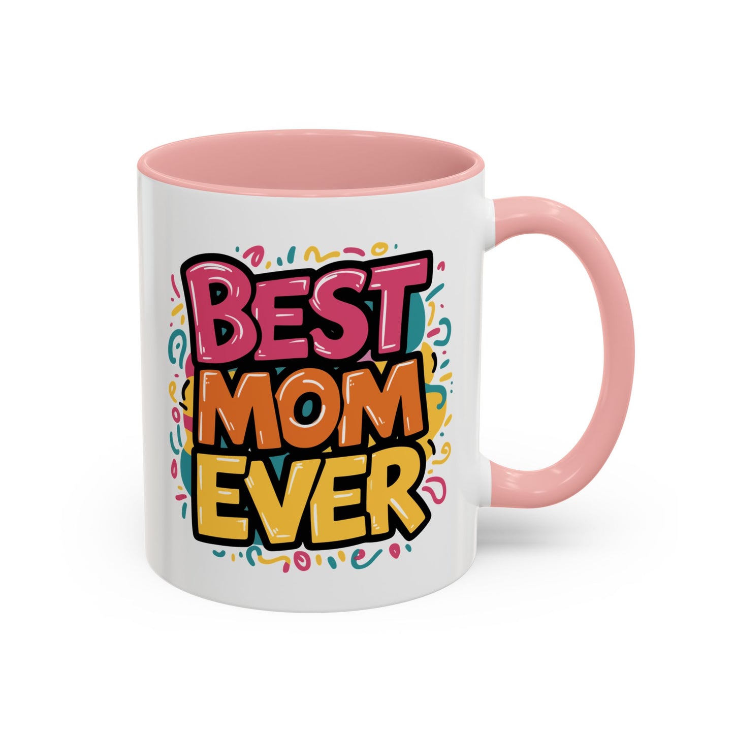 Mother's Day Mug - Best Mom Ever Banner