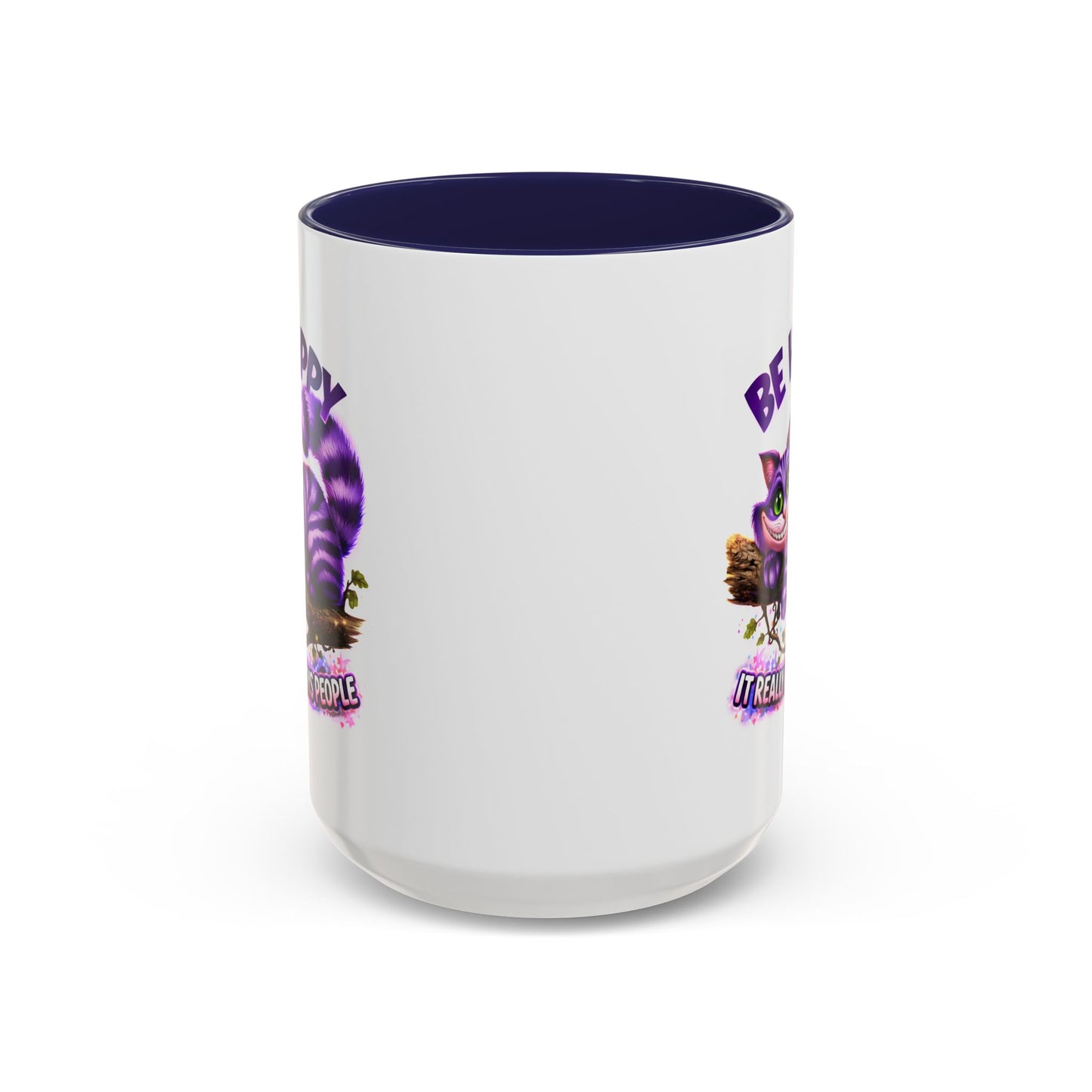 Humor Mug - Be Happy