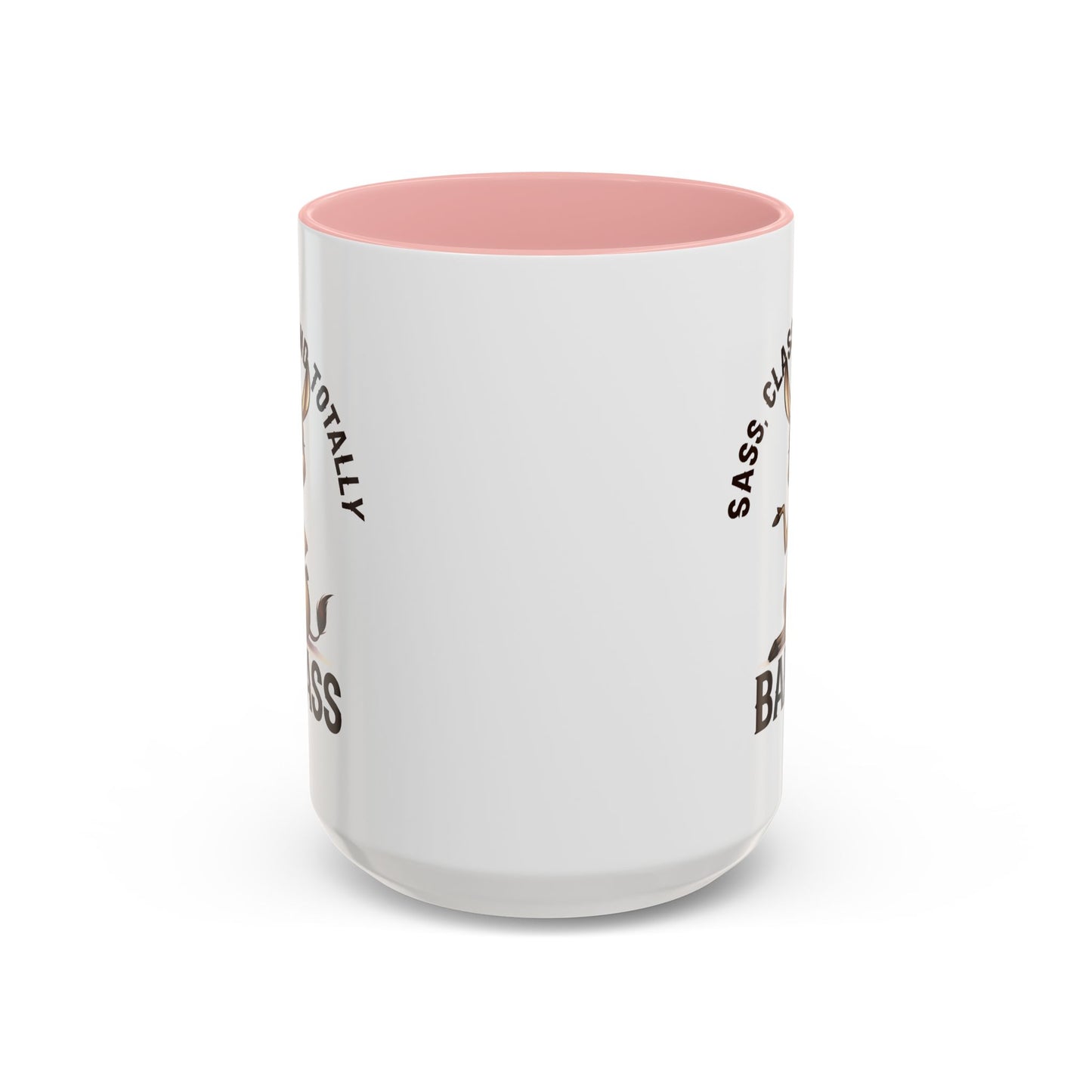 Humor Mug - Sass, Class And Totally Bad Ass Female