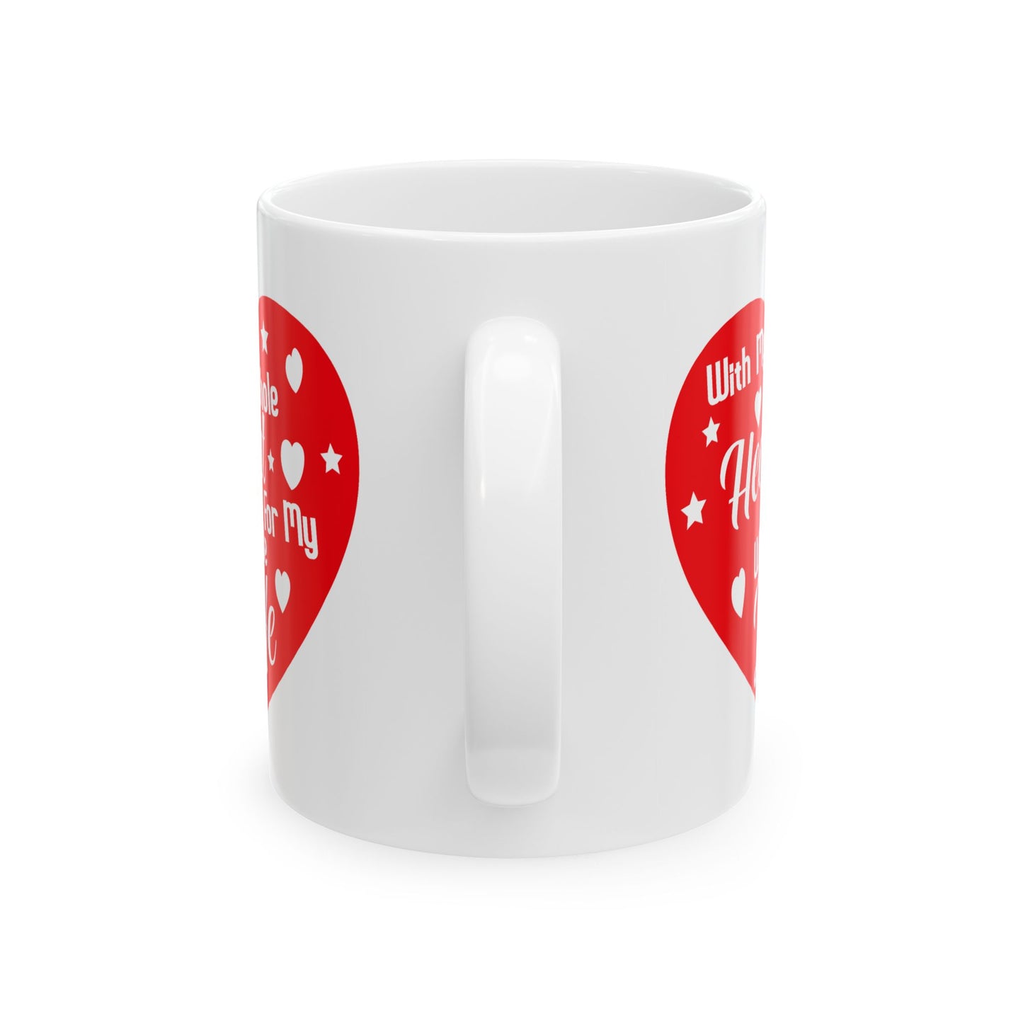 Anniversary Mug - With My Whole Heart