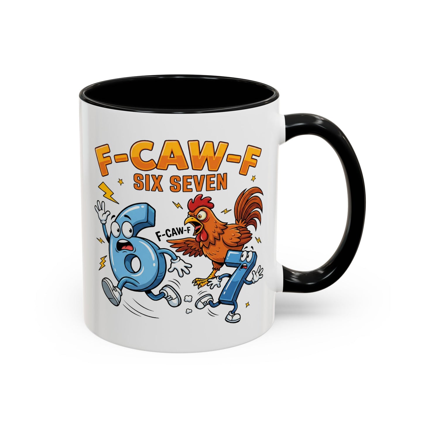 Humor Mug - F-CAW-F Six Seven