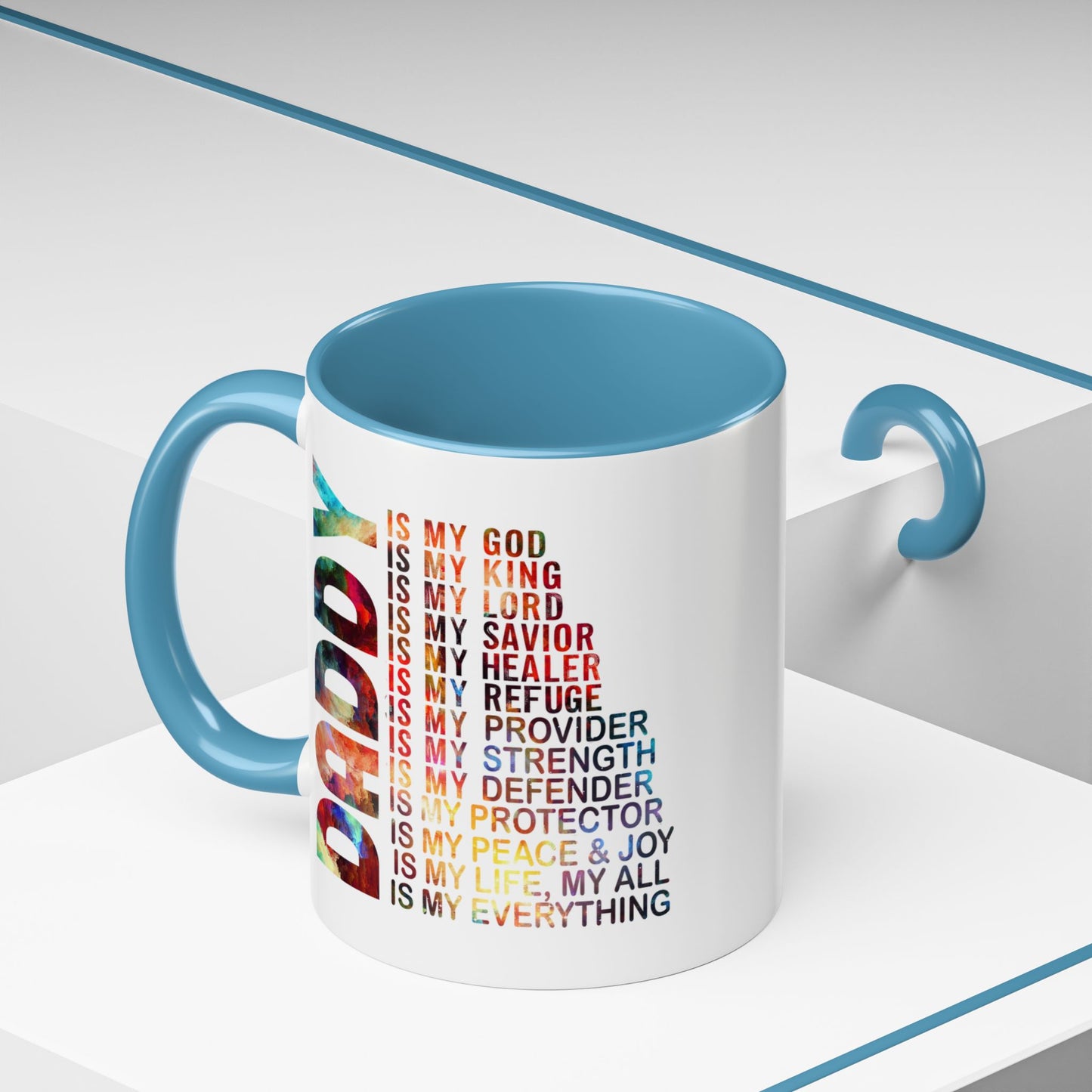 Father's Day Mug - Daddy is My Everthing