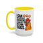 Humor Mug - I Can Buy Myself Chickens