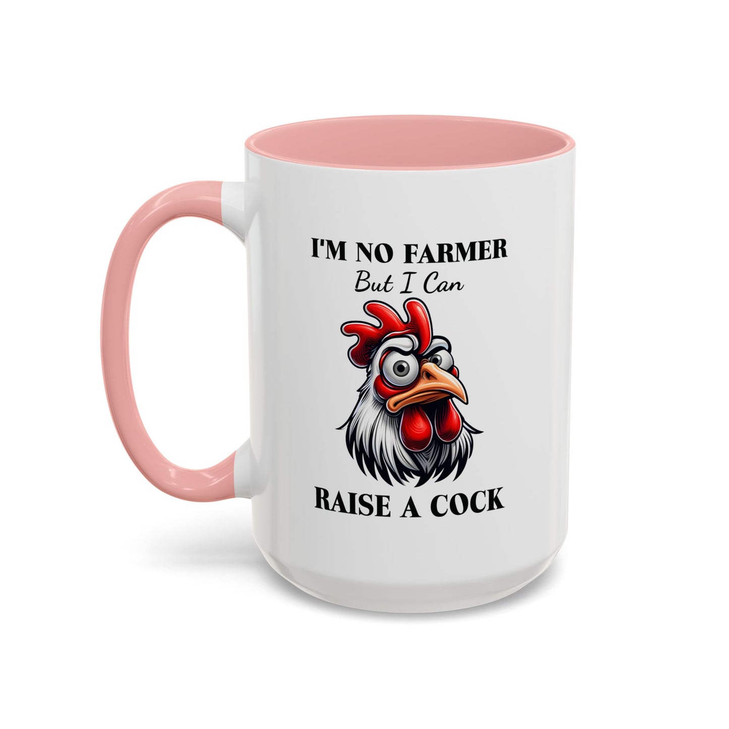 Humor Mug - I'm No Farmer
