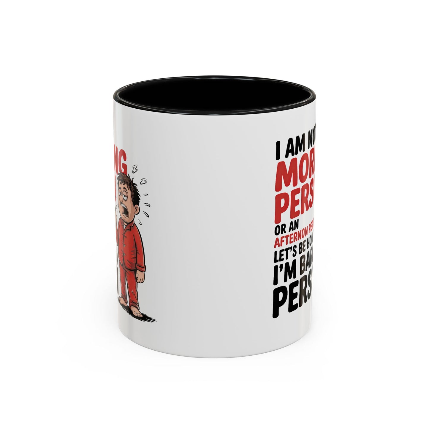 Adult Mug - I'm Not a Morning Person