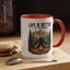 Adventure Mug - Life Is Better