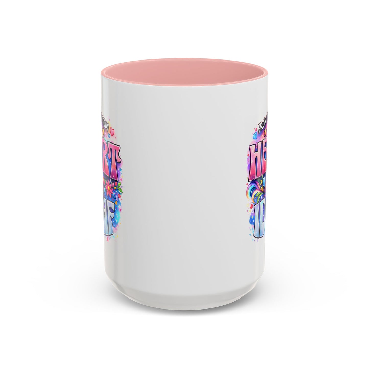 Adult Mug - From The Bottom of My Heart