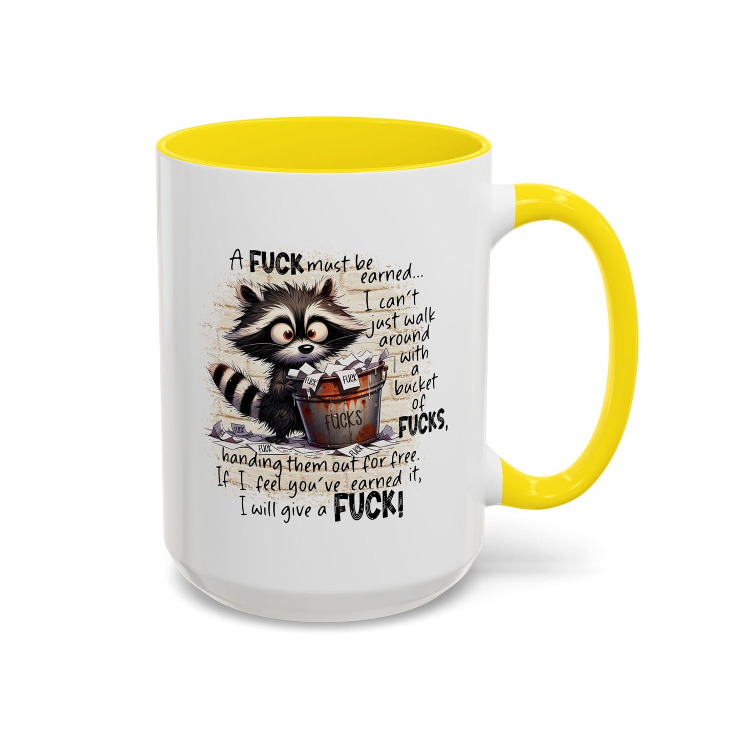 Adult Mug - A Fuck Must Be Earned