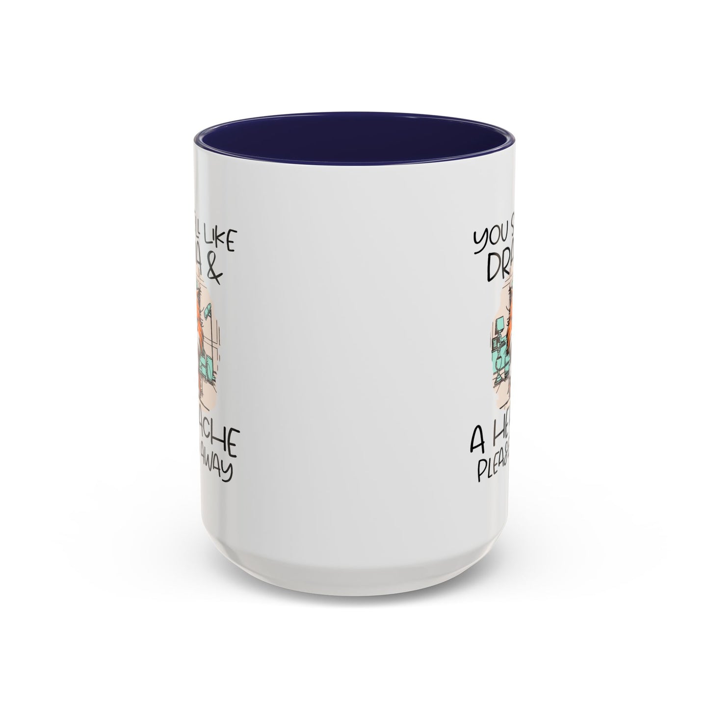 Humor Mug - You Smell Like Drama and a Headache