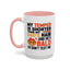 Humor Mug - My Temper