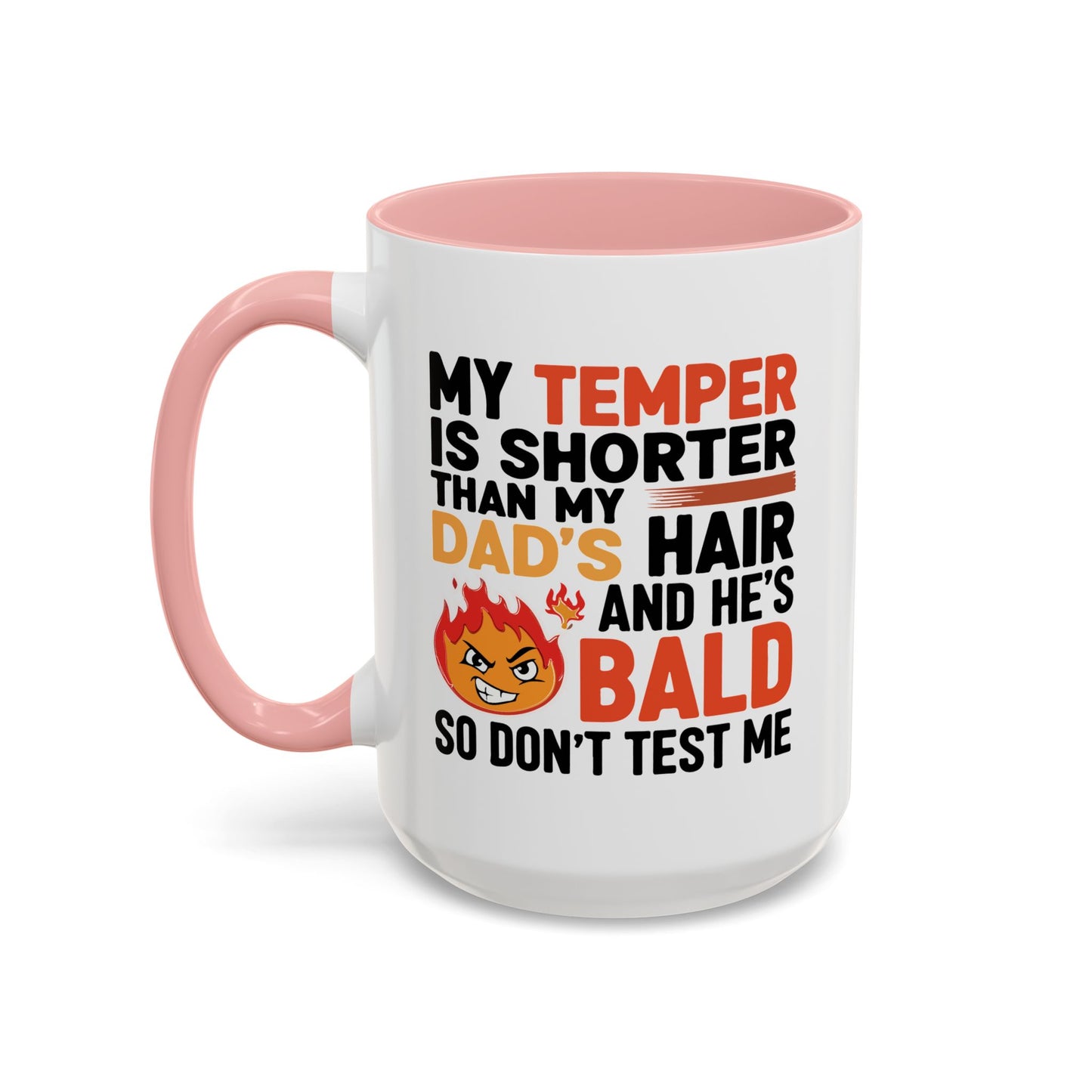 Humor Mug - My Temper