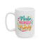 Wellness Mug - Make Yourself a Priority