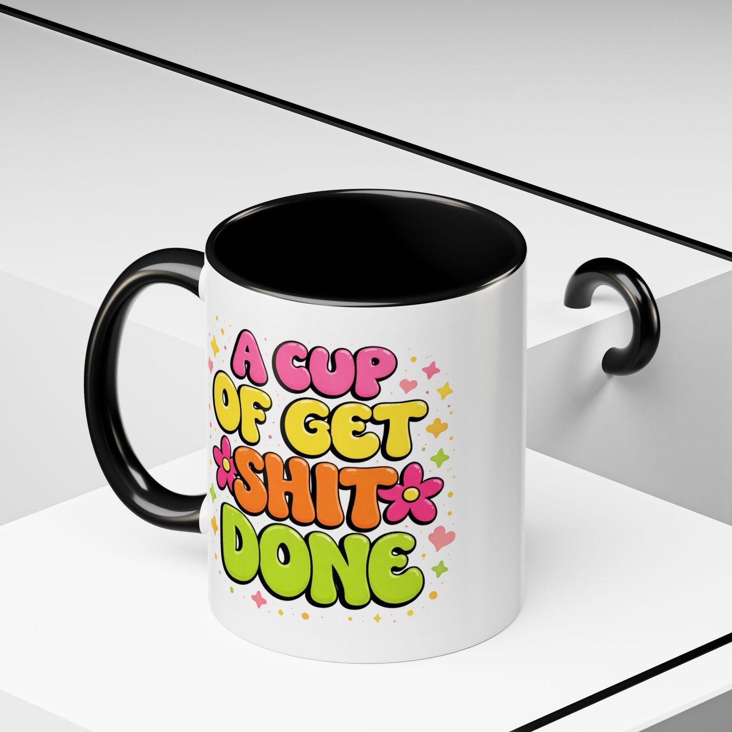 Humor Mug - A Cup of Get Shit Done