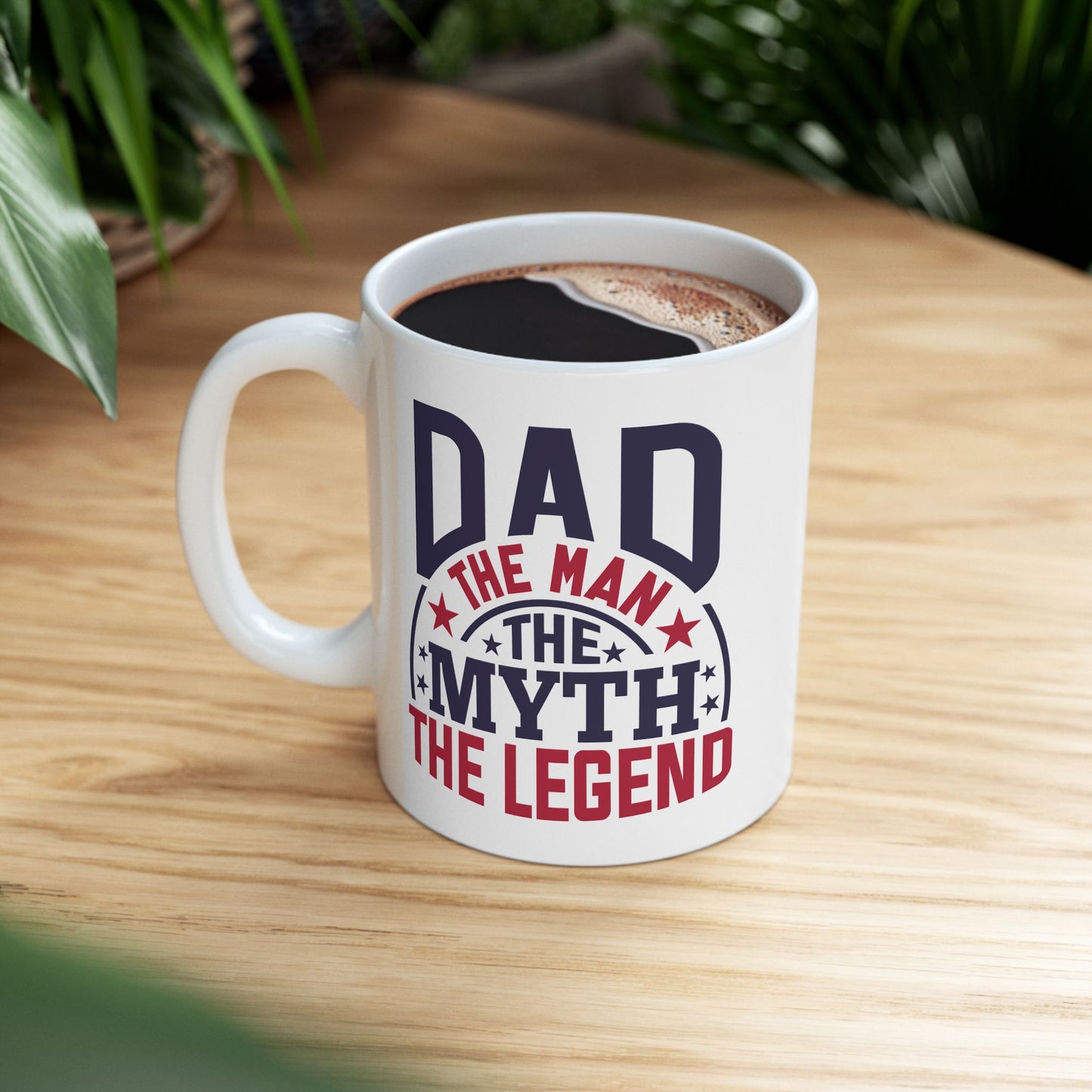Father's Day Mug - Dad The Man