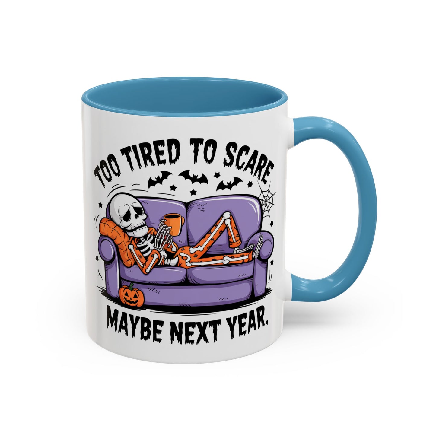 Halloween Mug - Too Tired To Scare