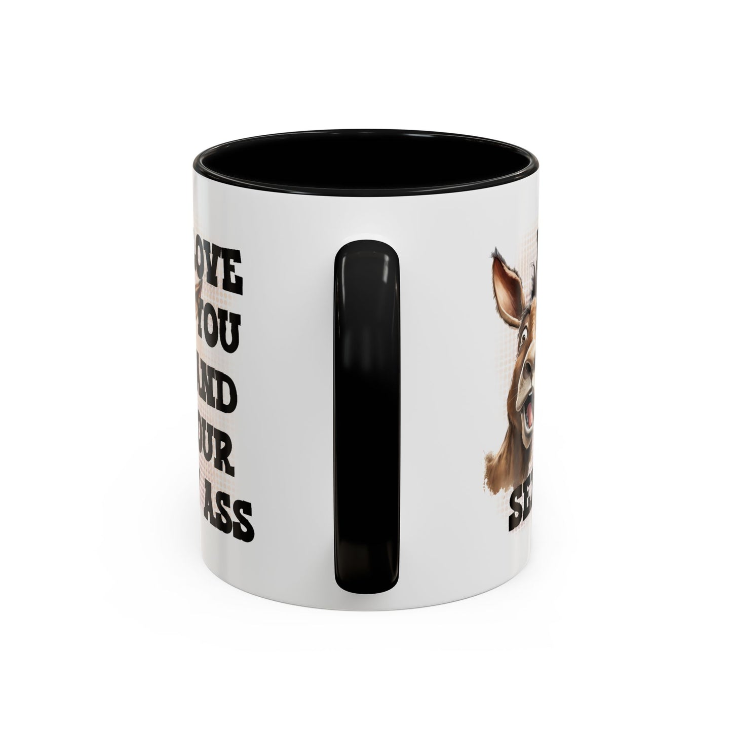 Anniversary Mug - I Love You and Your Sexy Ass