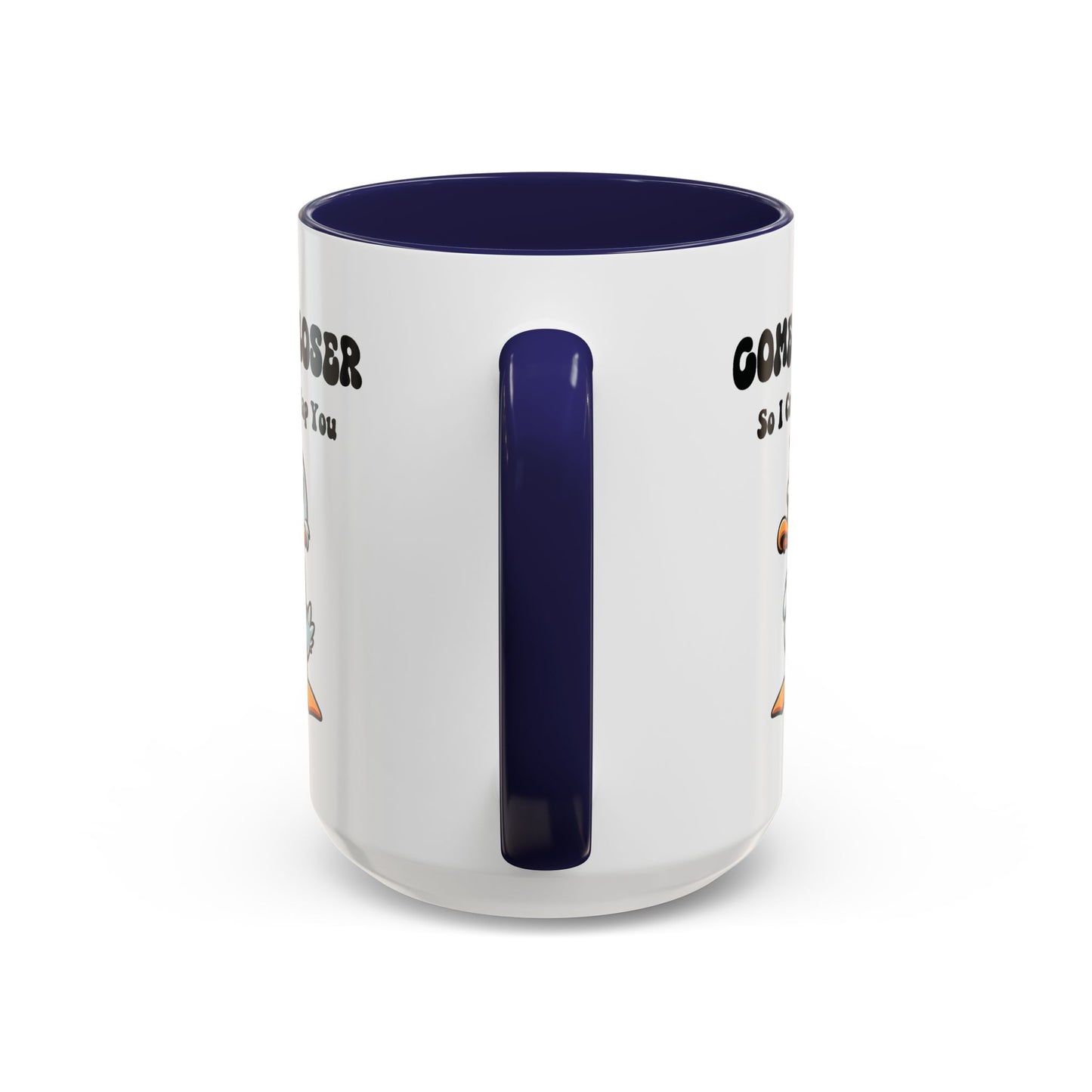 Office Mug - Come Closer