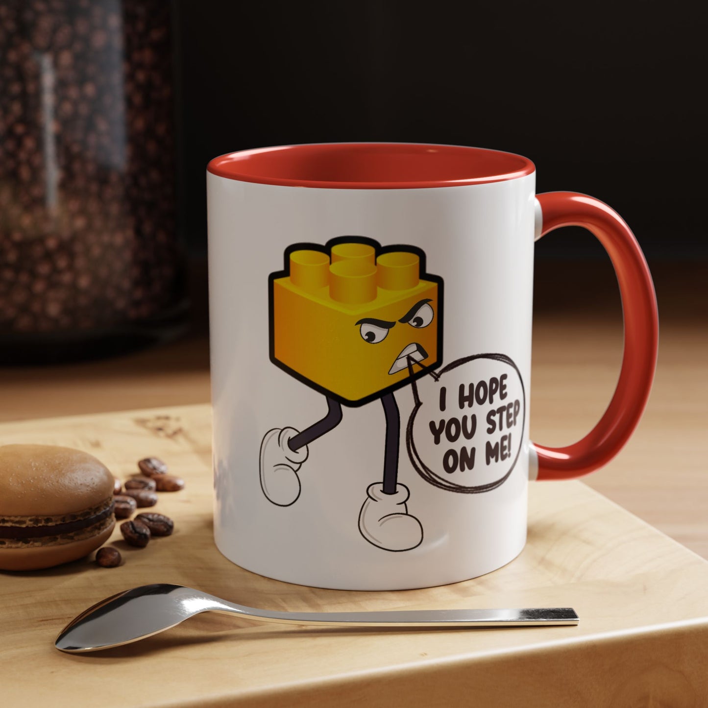 Humor Mug - I Hope You Step On Me