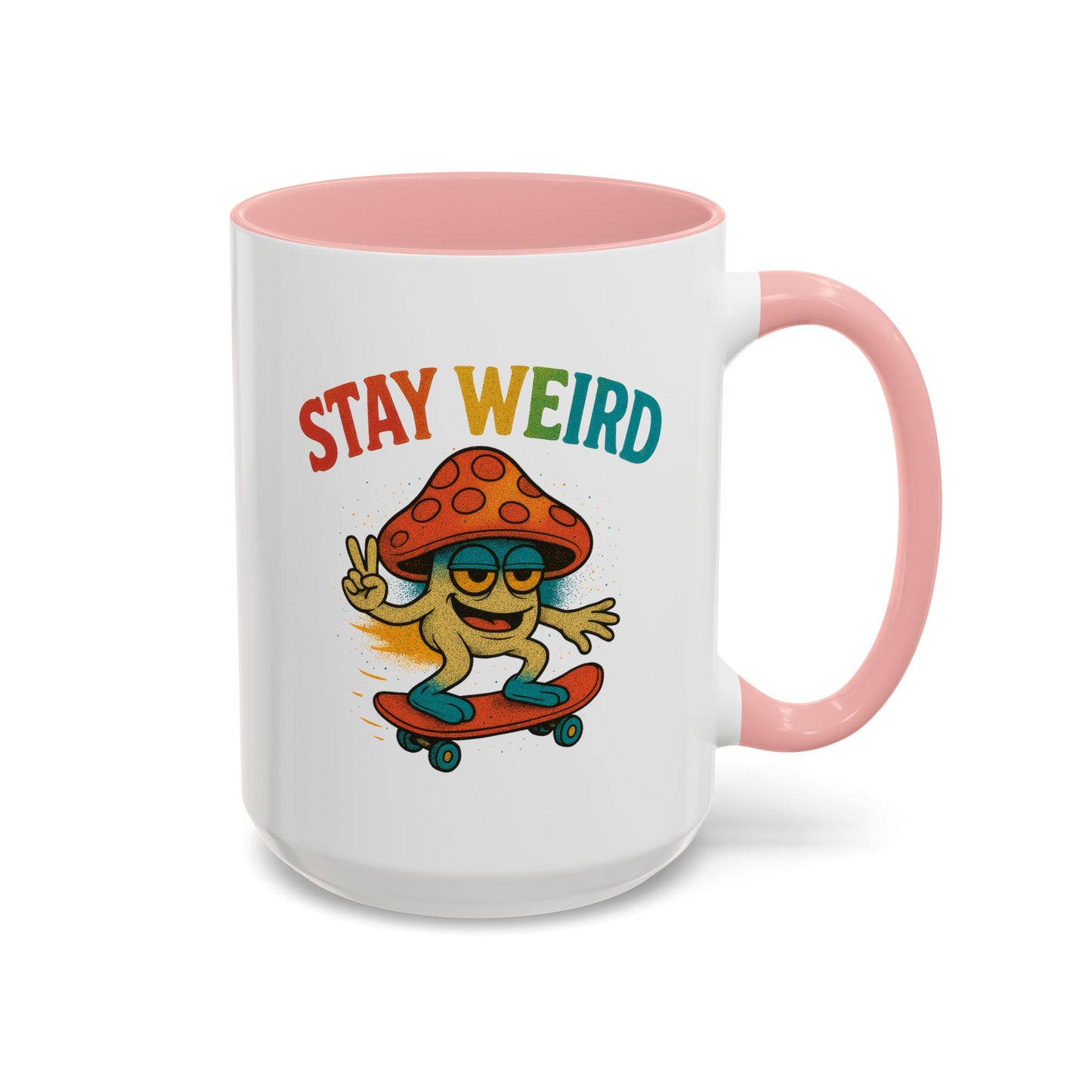 Humor Mug - Stay Weird Mushroom Skateboard
