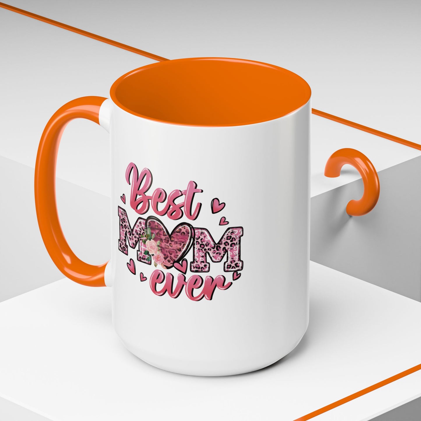 Mother's Day Mug - Best Mom Ever