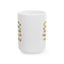 Humor Mug - I Know I'm In Trouble When