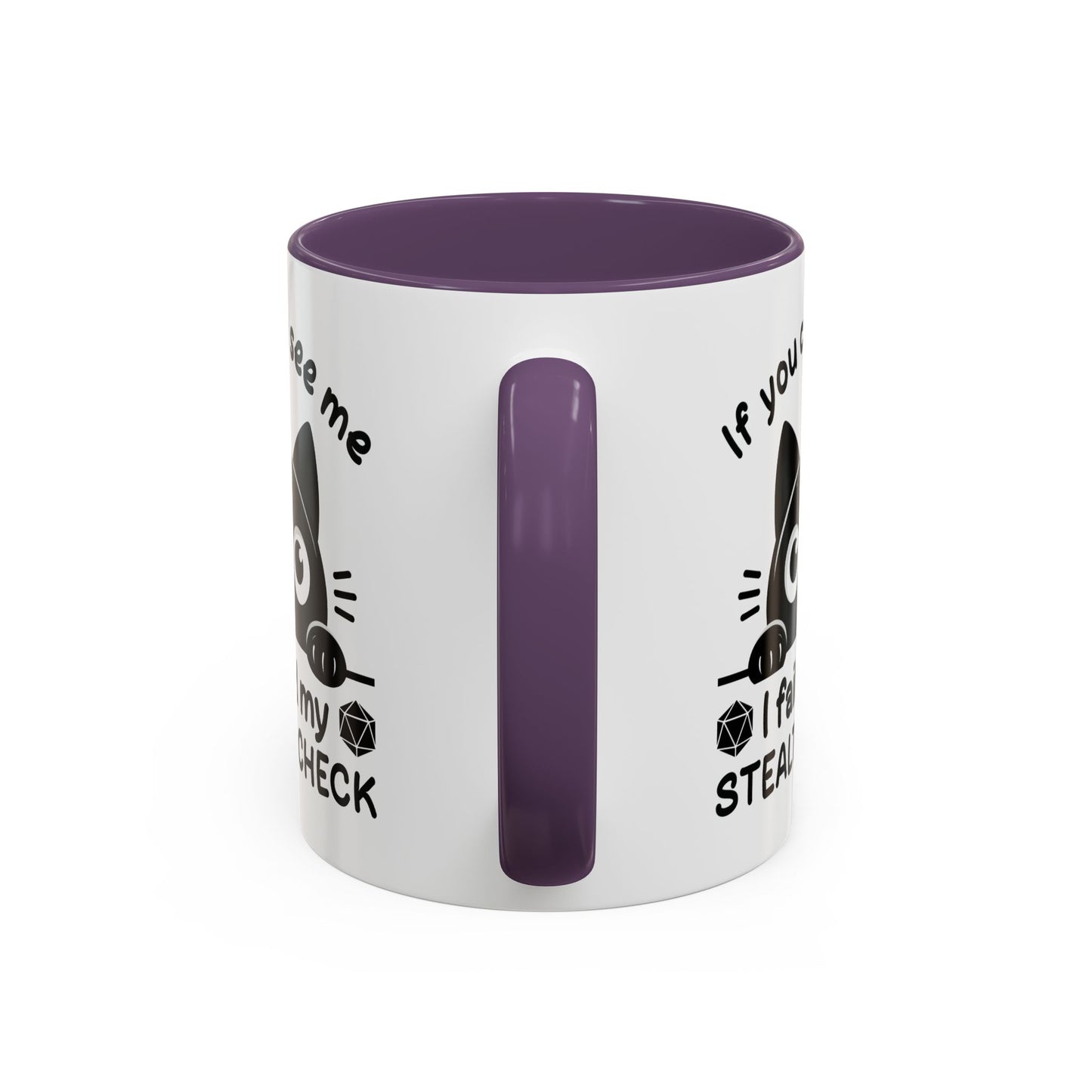 Humor Mug - If You Can See Me