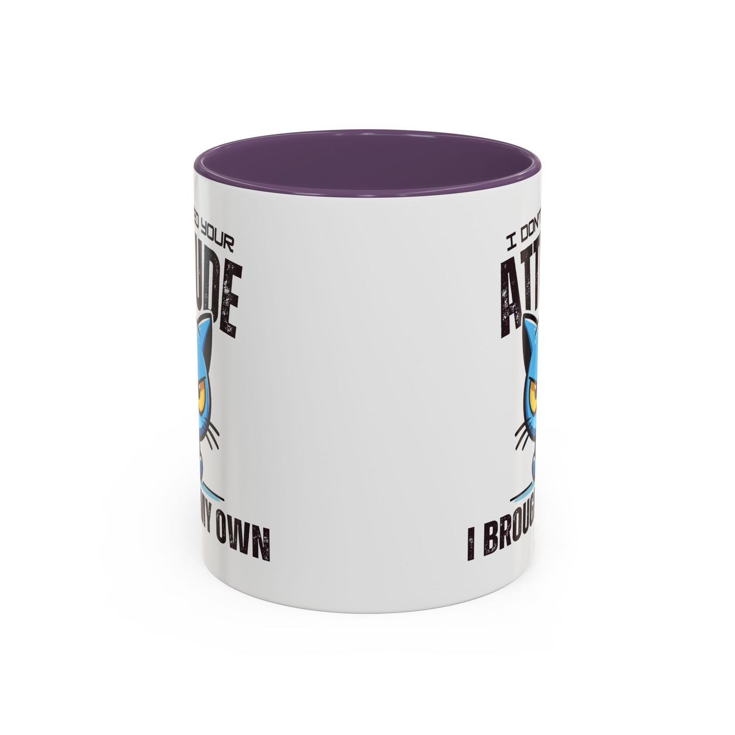 Animal Mug - I Don't Need Your Attitude