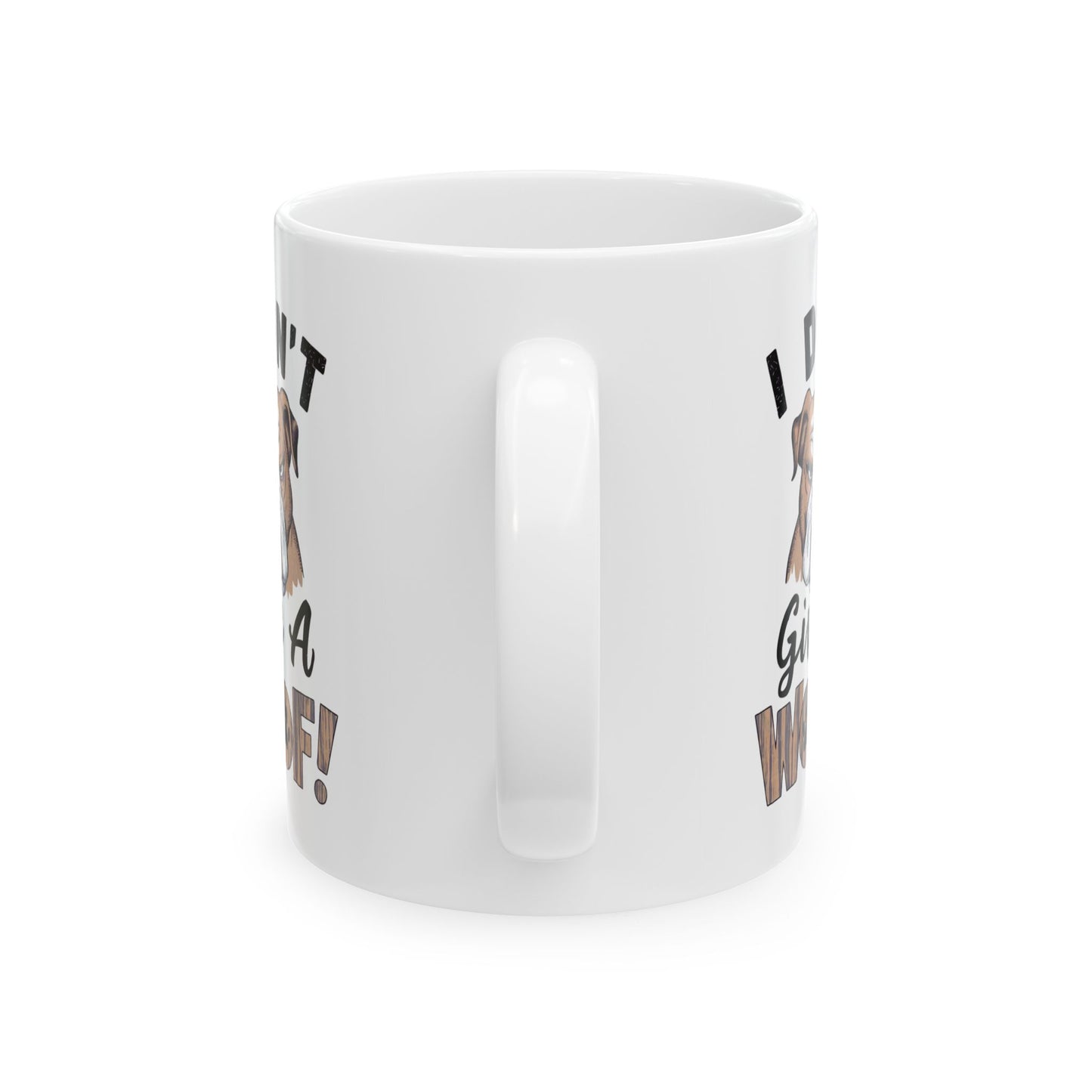 Animal Mug - I Don't Give A Woof!