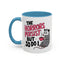 Humor Mug - The Horrors Persist