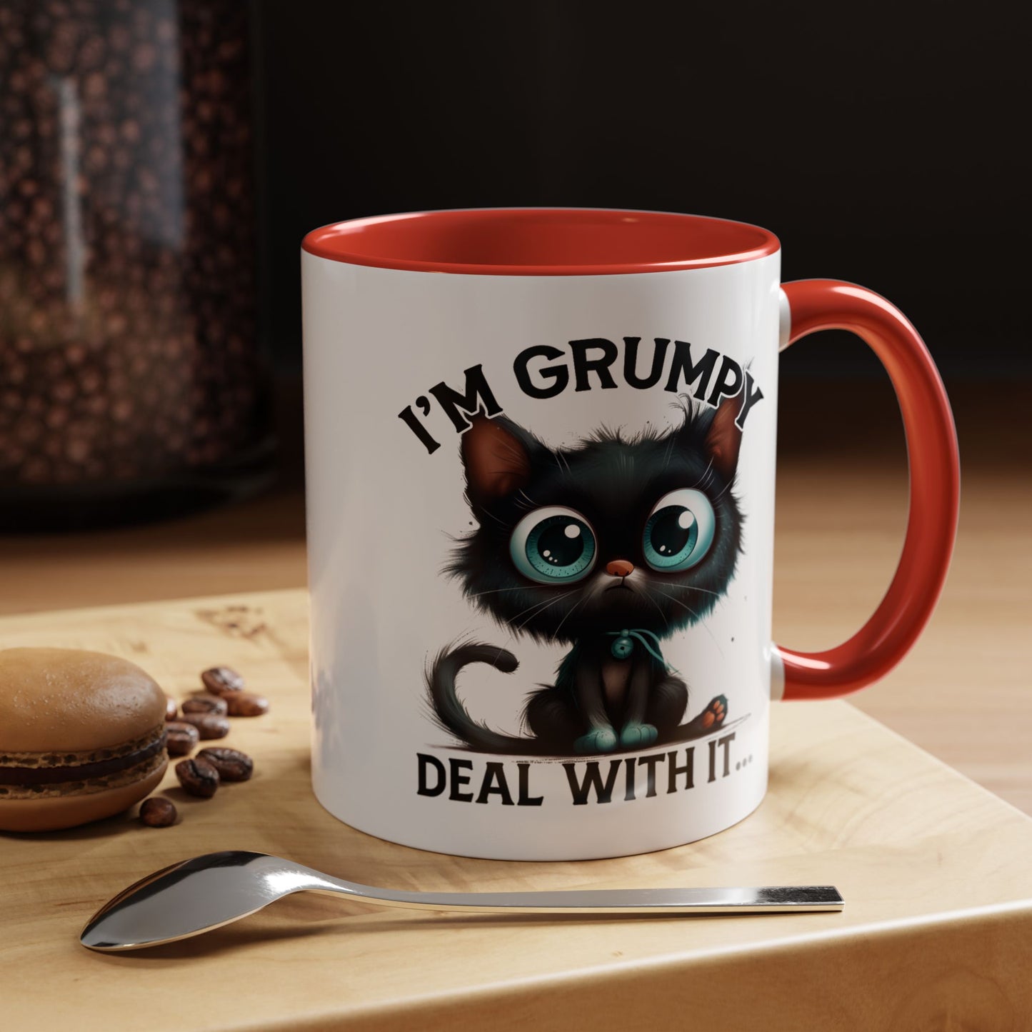 Humor Mug - I'm Grumpy Deal With It