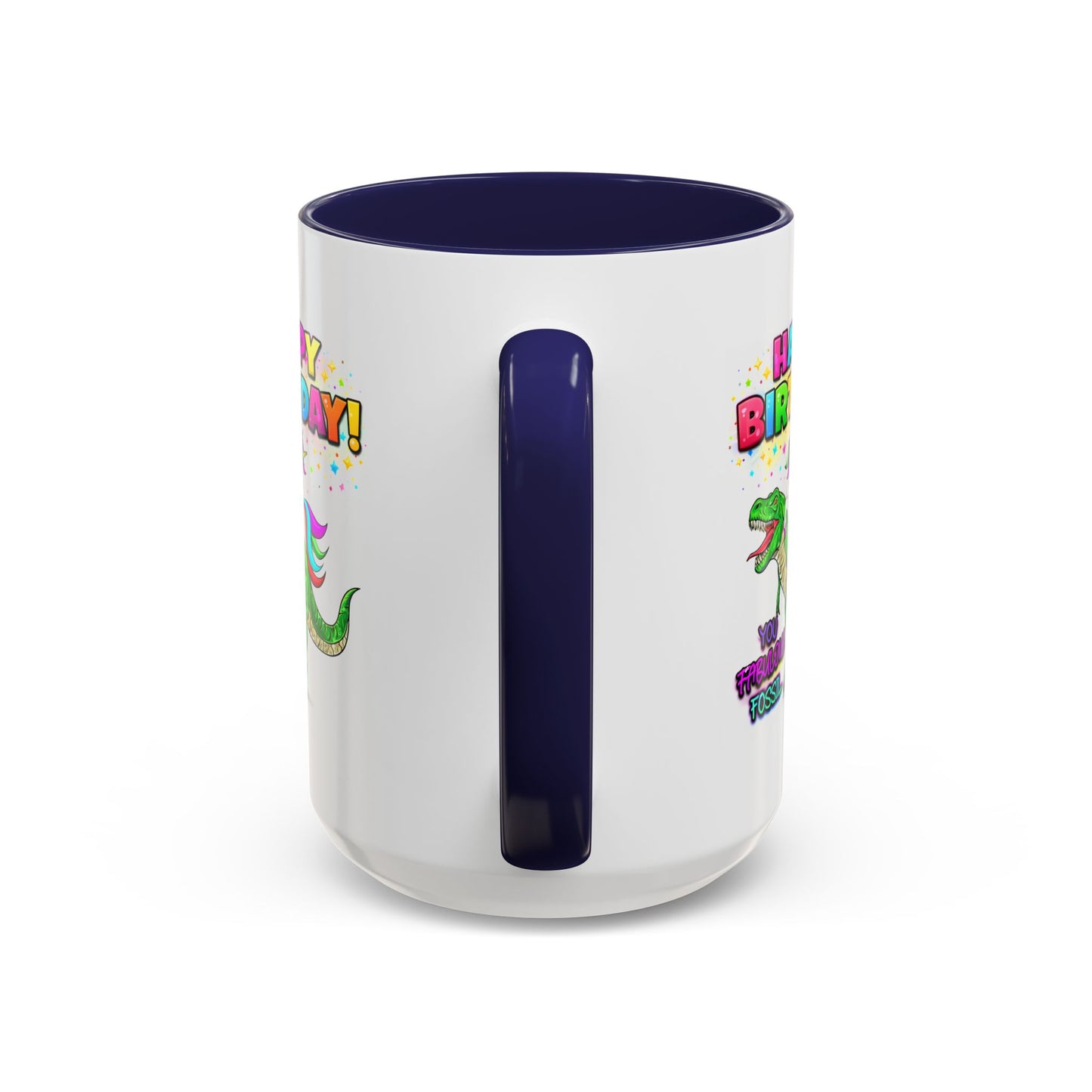 Birthday Mug - You Fabulous Fossil