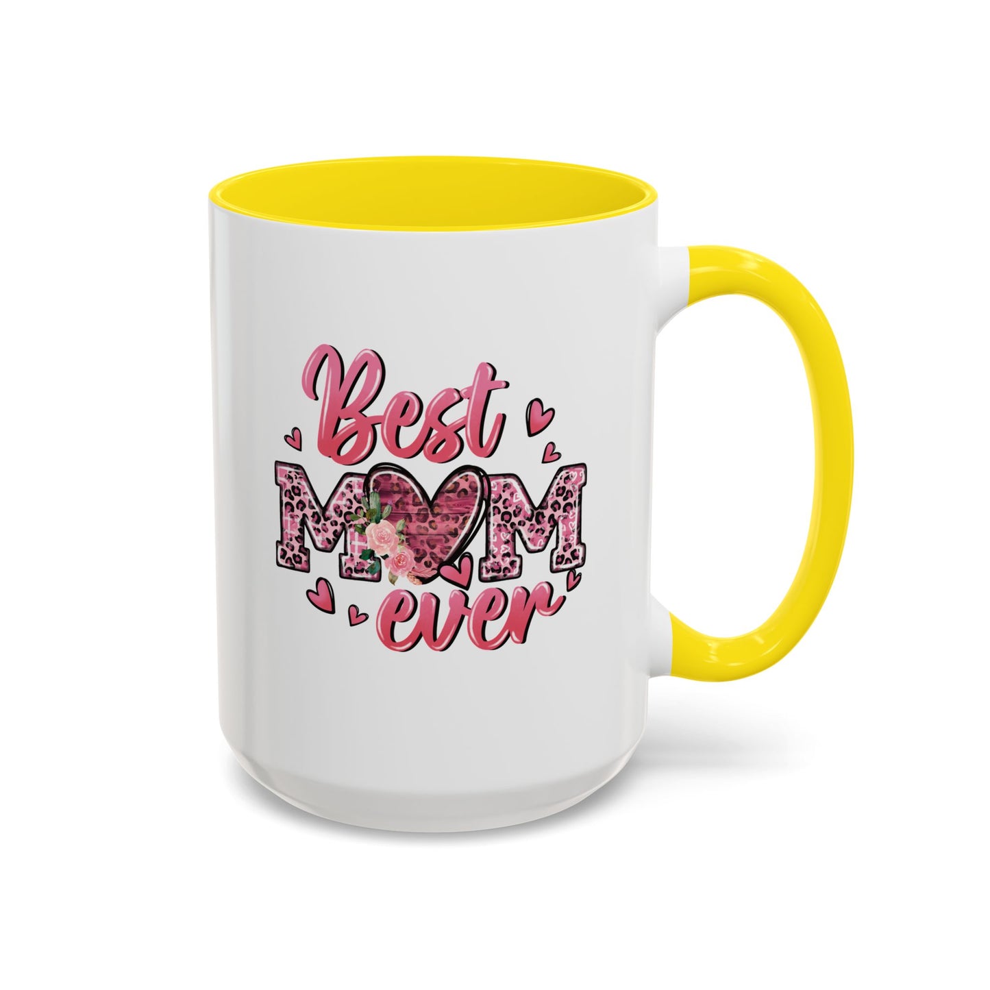 Mother's Day Mug - Best Mom Ever