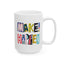 Motivation Mug - Make It Happen Hand letters