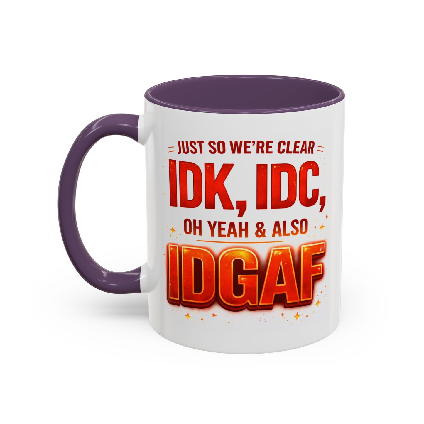 Office Mug - Just So We're Clear