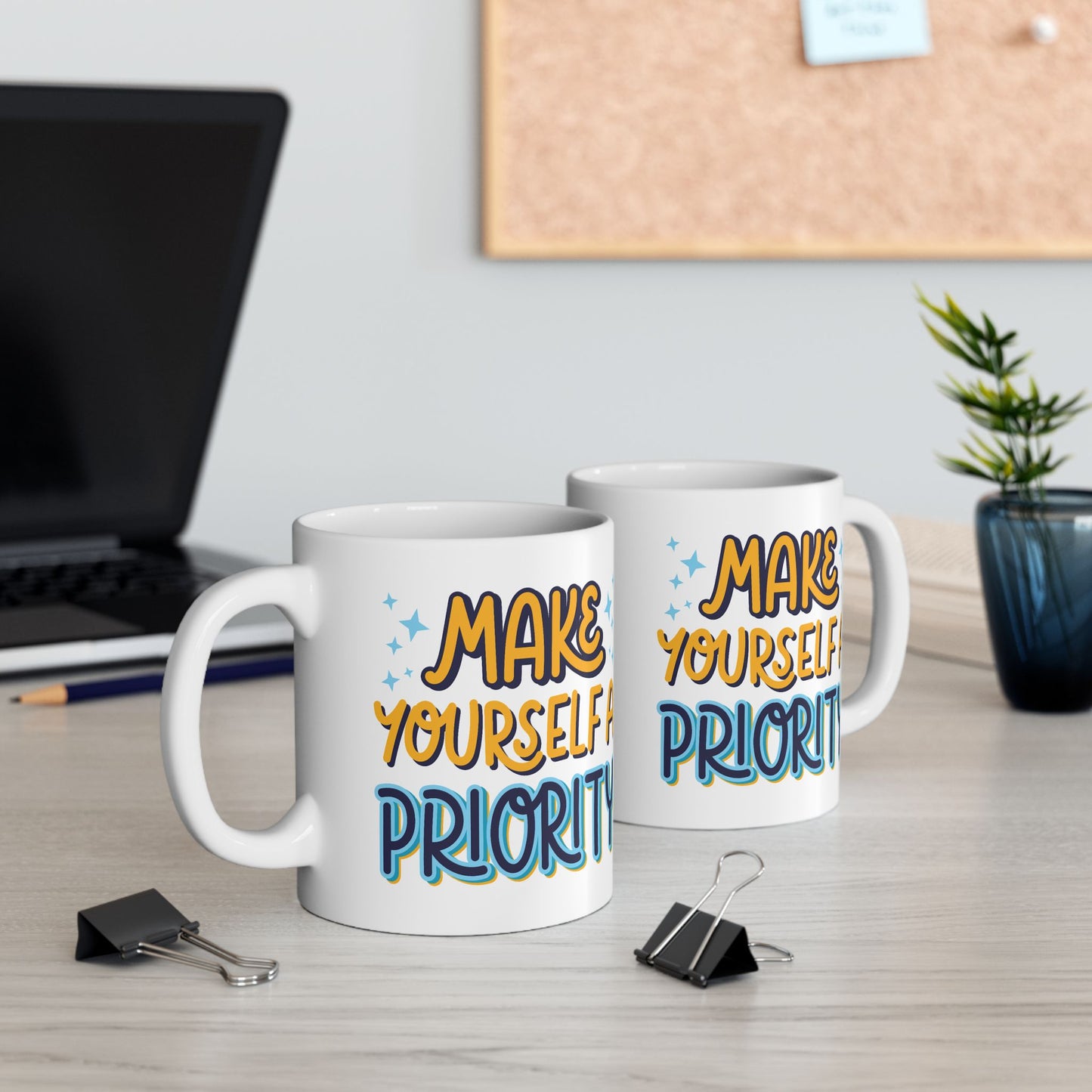 Motivation Mug - Make Yourself A Priority Design