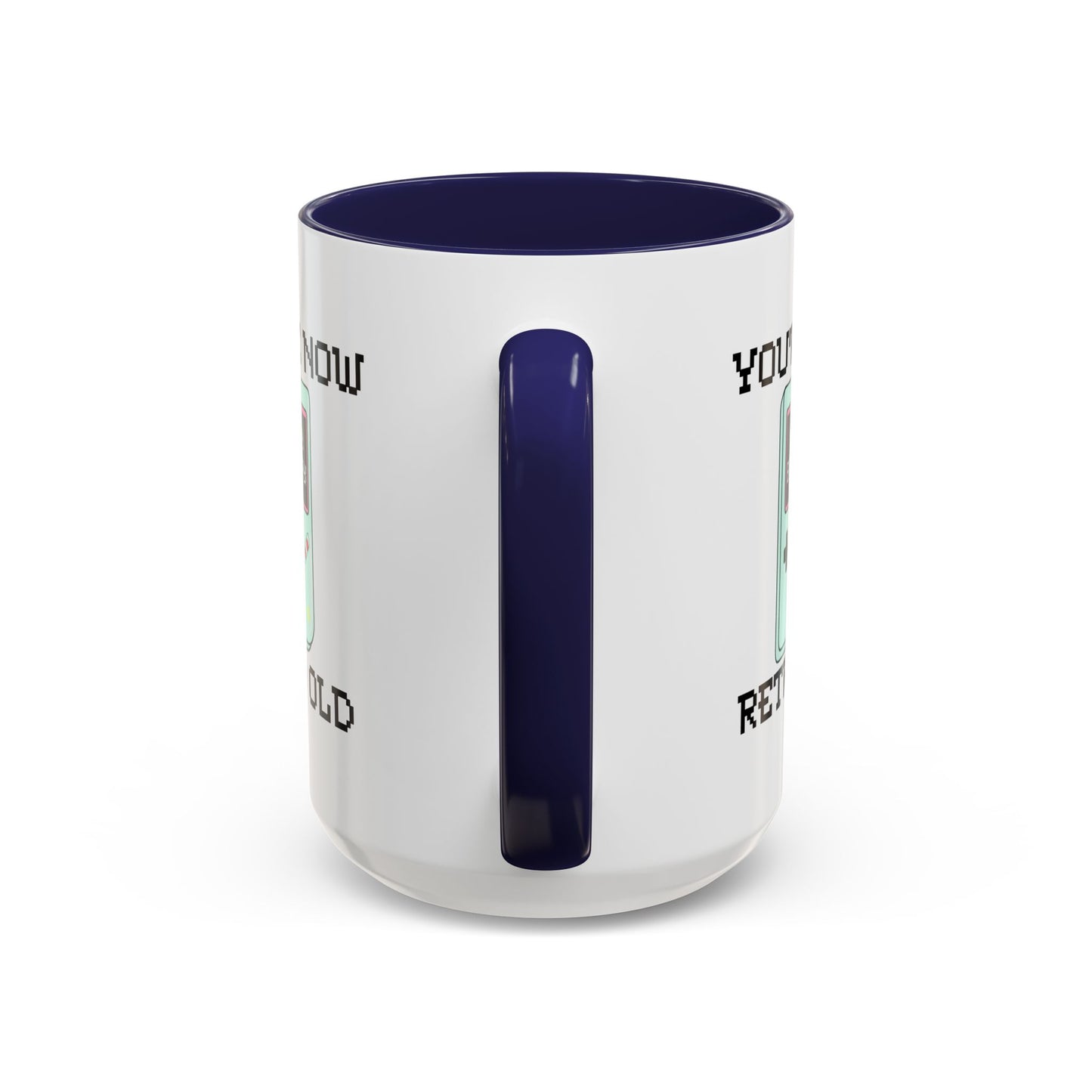 Birthday Mug - You're Retro Old