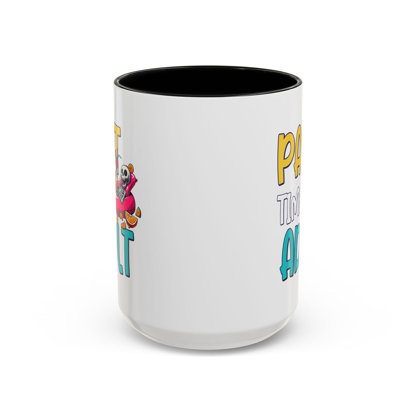 Adult Mug - Part-Time Adult