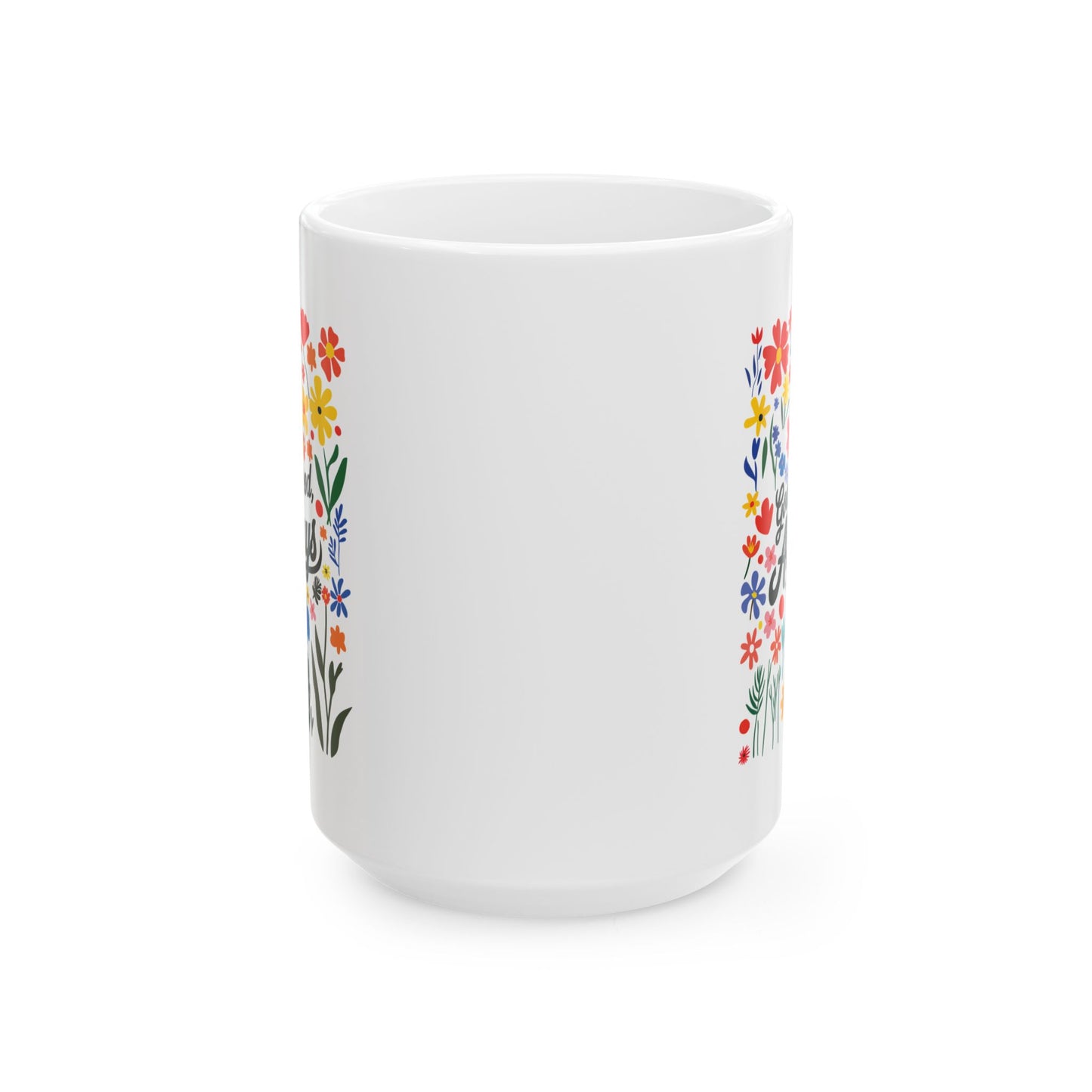 Religious Mug - God Is Good Always