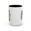Humor Mug -I'm Not Rude
