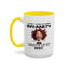 Humor Mug - I Don't Suffer from Insanity