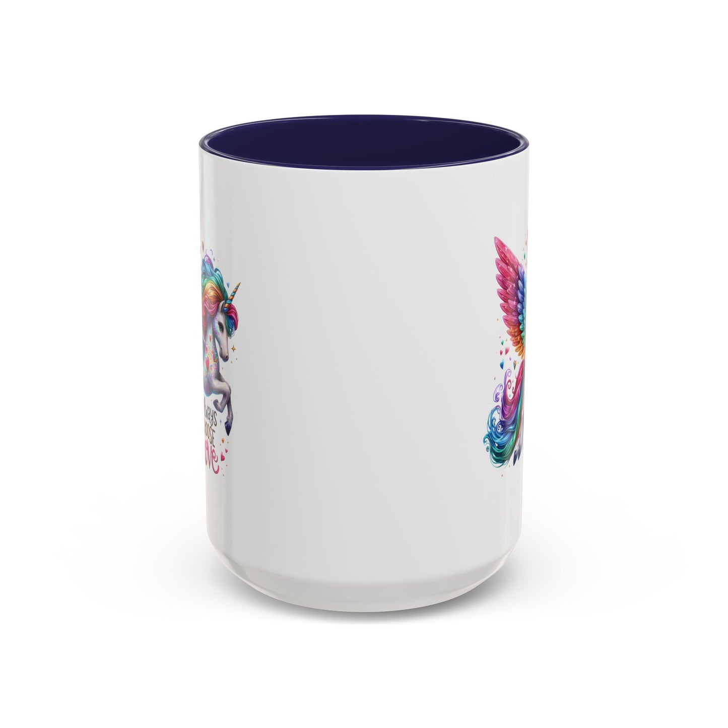 Motivation Mug - Always Choose Love